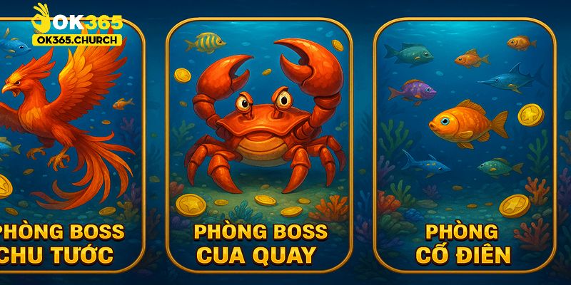Khám phá các phòng chơi Bắn Cá Rồng tại OK365, từ cơ bản đến thử thách